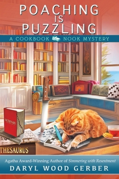 Poaching Is Puzzling - Book #12 of the Cookbook Nook Mystery