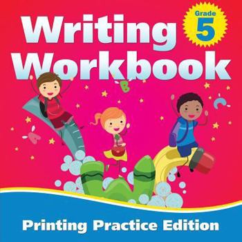 Paperback Grade 5 Writing Workbook: Printing Practice Edition Book