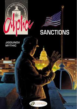 Alpha, tome 5 : Sanctions - Book #5 of the Alpha