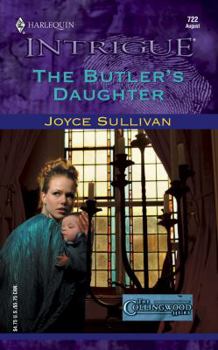 Mass Market Paperback The Butler's Daughter the Collingwood Heirs Book