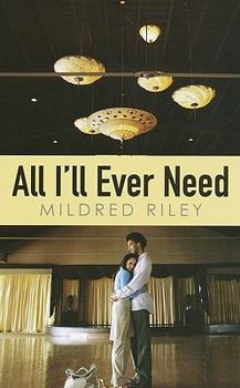Mass Market Paperback All I'll Ever Need Book