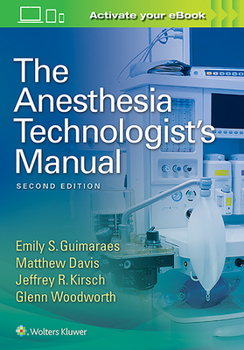 Paperback The Anesthesia Technologist's Manual Book