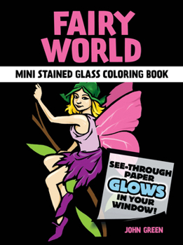 Paperback Fairy World Stained Glass Coloring Book