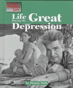 Life During the Great Depression (The Way People Live) - Book  of the Way People Live