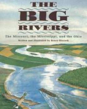 Paperback The Big Rivers, Grade 6 Leveled Library: Harcourt School Publishers Collections Book