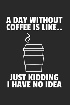 Kaffee Notizbuch: Kaffee Notizbuch für Liebhaber / Notizheft / Notizblock A5 (6x9in) Dotted Notebook / Punkteraster / 120 gepunktete Seiten (German Edition)
