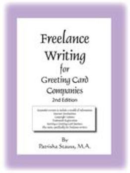 Paperback Freelance Writing for Greeting Card Companies: 2nd Edition Book