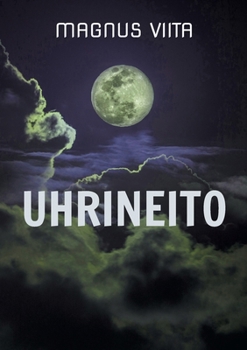 Uhrineito (Finnish Edition)