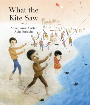 Hardcover What the Kite Saw Book