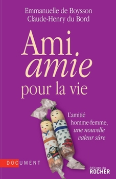 Paperback Ami amie pour la vie [French] Book