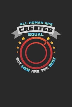 Men are the best: 6x9 Men | lined | ruled paper | notebook | notes