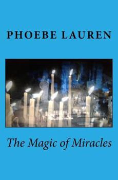 Paperback The Magic of Miracles Book