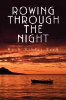 Paperback Rowing Through the Night Book