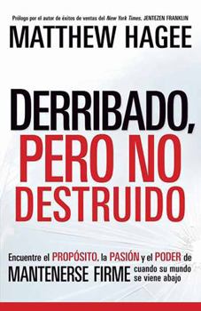 Paperback Derribado, Pero No Destruido / Shaken, Not Shattered [Spanish] Book