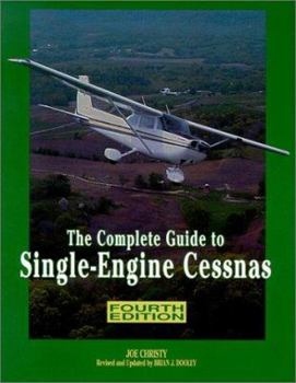 Paperback The Complete Guide to Single-Engine Cessnas Book