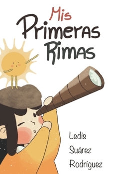 Paperback MIS Primeras Rimas [Spanish] Book