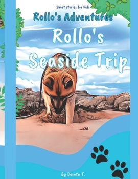 Paperback Rollo's Adventures: Rollo's Seaside Trip Book