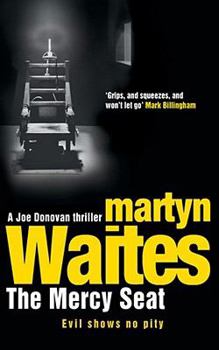 Paperback The Mercy Seat. Martyn Waites Book