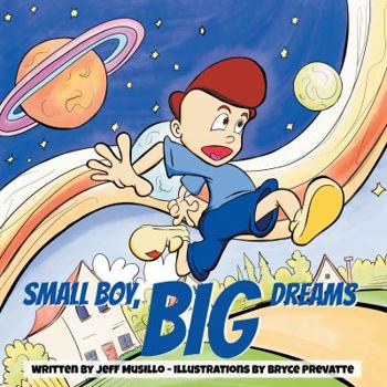 Paperback Small Boy, Big Dreams Book