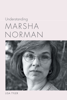 Hardcover Understanding Marsha Norman Book