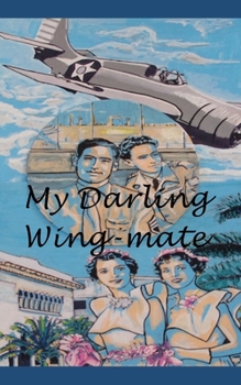 Paperback My Darling Wing-mate Book