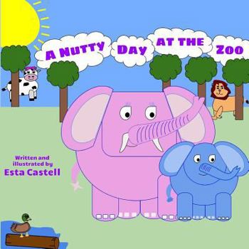 Paperback A Nutty Day at the Zoo Book