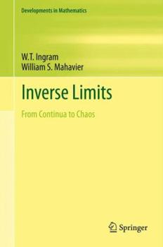Hardcover Inverse Limits: From Continua to Chaos Book