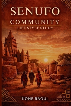 Paperback Senufo Community Life Style Study Book