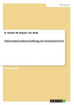 Paperback Informationsbeschaffung im Absatzbereich [German] Book