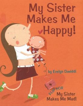 Hardcover My Sister Makes Me Happy!/My Sister Makes Me Mad! Book