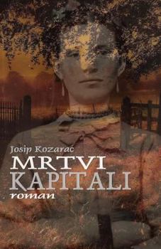 Paperback Mrtvi Kapitali: Roman [Croatian] Book