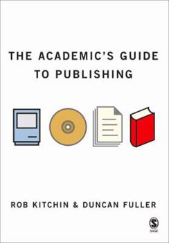 Paperback The Academic&#8242;s Guide to Publishing Book