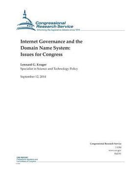 Paperback Internet Governance and the Domain Name System: Issues for Congress Book