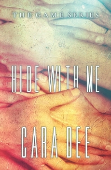 Hide With Me (The Game Series)