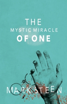 Paperback The Mystic Miracle of One Book