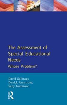 Paperback The Assessment of Special Educational Needs: Whose Problem? Book