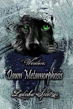 Paperback Werelove: Dawn Metamorphosis Book