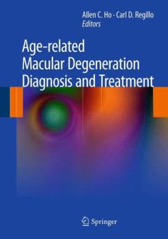 Hardcover Age-Related Macular Degeneration Diagnosis and Treatment Book