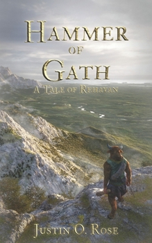 Paperback Hammer of Gath: A Tale of Rehavan Book