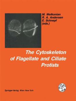 Paperback The Cytoskeleton of Flagellate and Ciliate Protists Book