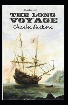 Paperback The Long Voyage Illustrated Book