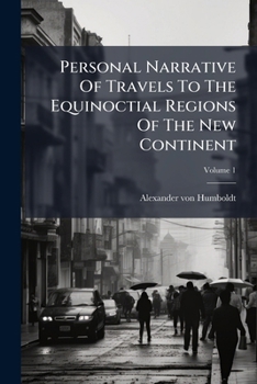 Le voyage aux régions equinoxiales du Nouveau Continent