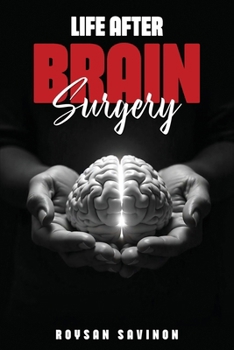 Paperback Life After Brain Surgery Book