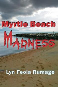Paperback Myrtle Beach Madness Book