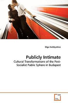 Paperback Publicly Intimate Book