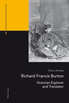 Paperback Richard Francis Burton: Victorian Explorer and Translator Book