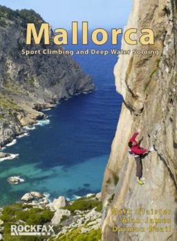 Paperback Mallorca: Sport Climing and Deep Water Soloing. Alan James, Mark Glaister Book