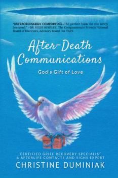 Paperback After-Death Communications: God's Gift of Love Book