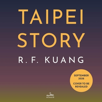 Taipei Story: A Novel