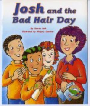 Paperback Josh and the Bad Hair Day Book